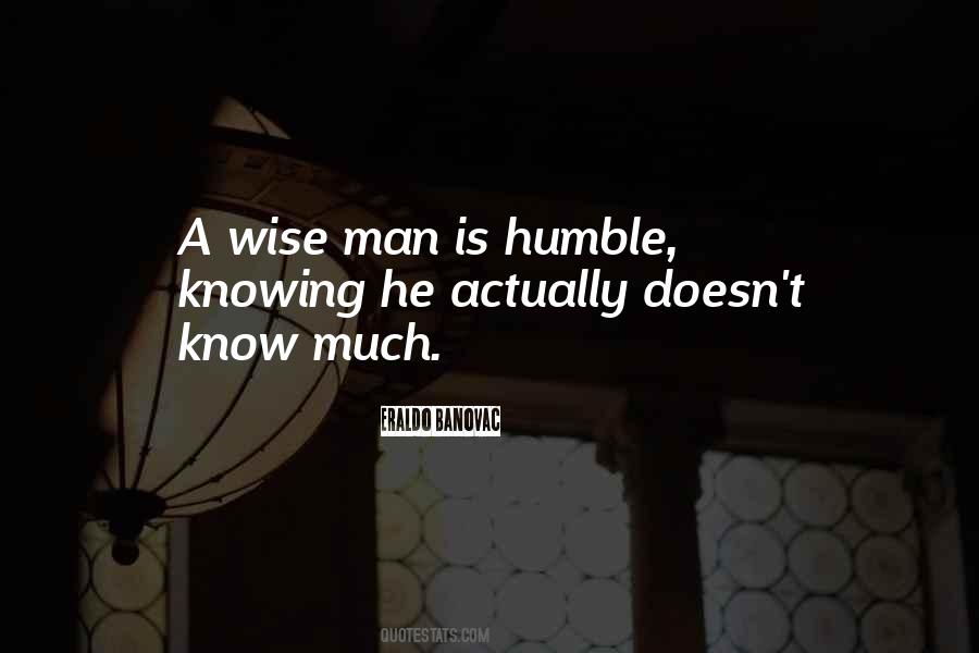 Quotes About Humbleness #1755950