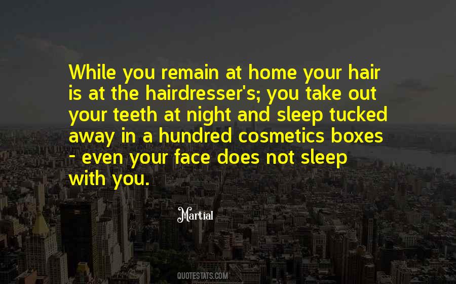 Quotes About Hair In Your Face #1289853
