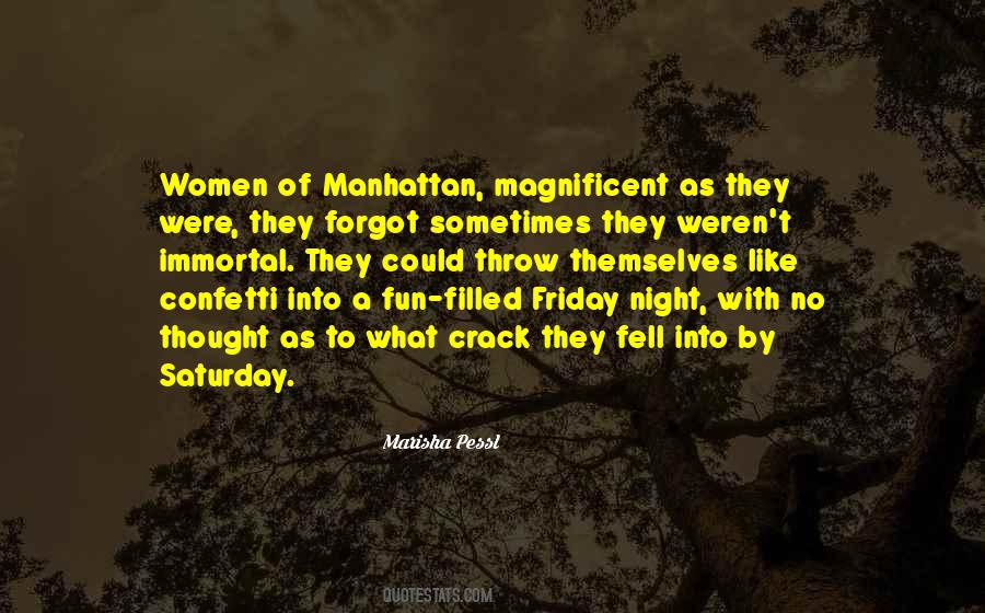 Fun Night Quotes #1251763