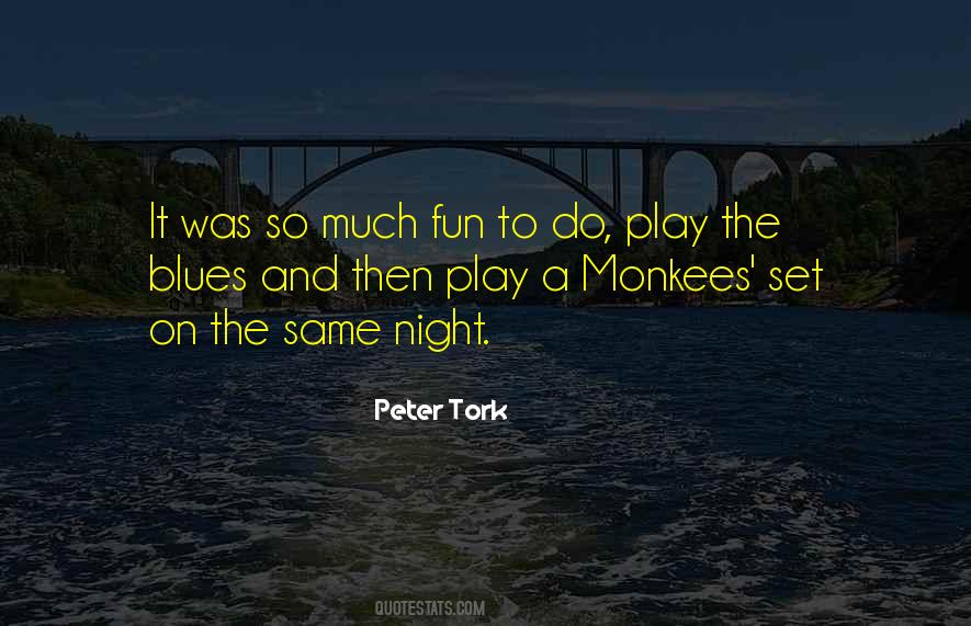 Fun Night Quotes #35343