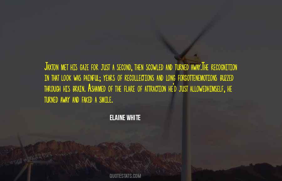 White Gaze Quotes #1356922