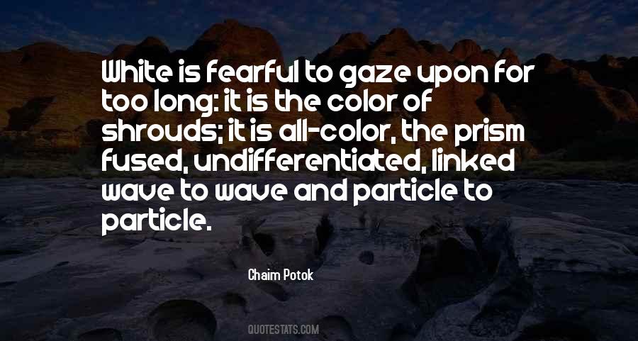 White Gaze Quotes #200117
