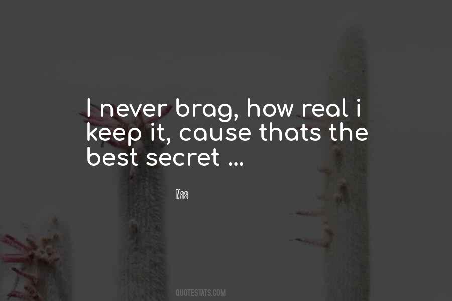 Quotes About I Keep It Real #574859