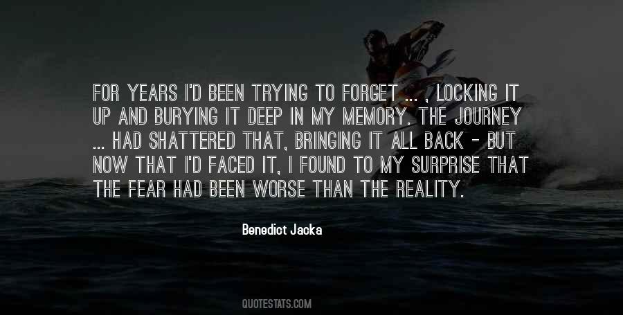 Trying To Forget A Memory Quotes #1214796