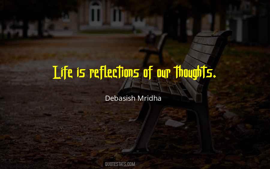 Quotes About Reflections #1267006