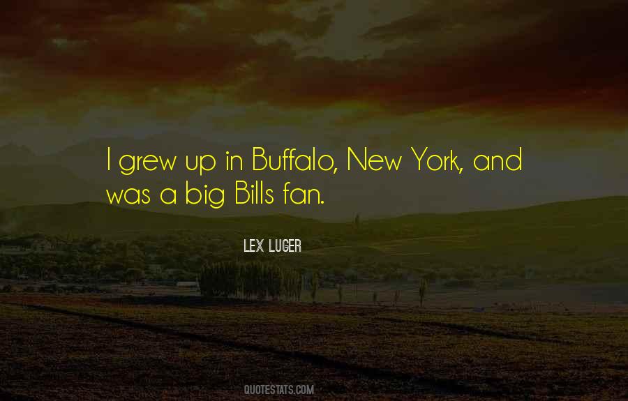 Quotes About The Buffalo Bills #853621