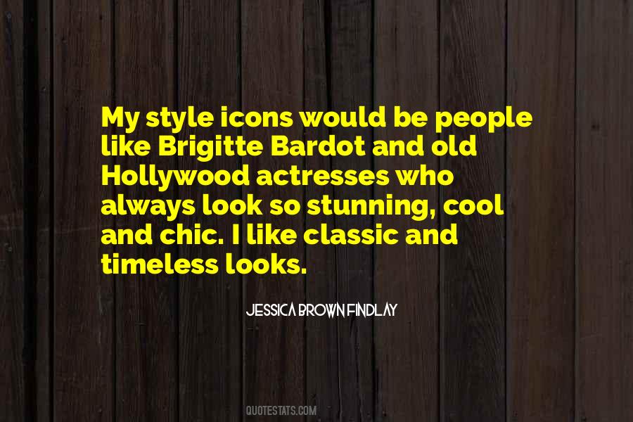 Quotes About Timeless Style #1459462