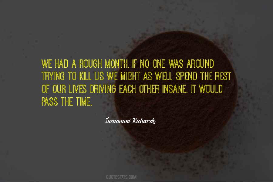 Month Well Quotes #1582945
