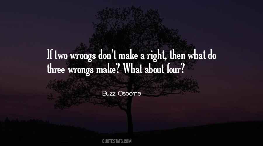 Quotes About Past Wrongs #10278