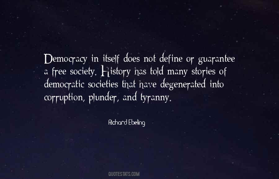 Quotes About Democratic Society #1022545 Quotes About Democratic Society #1022545
