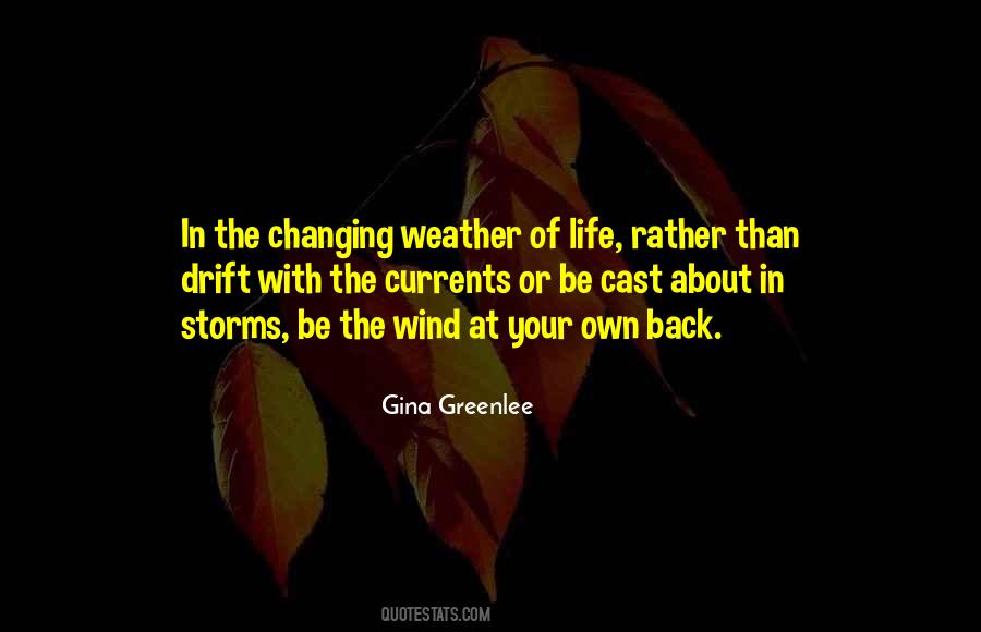 Quotes About Storms Of Life #703598