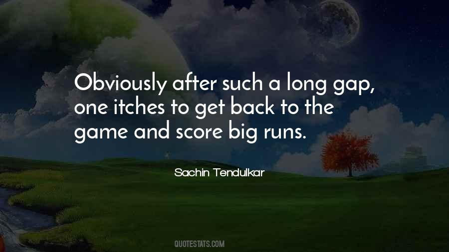 Quotes About Long Runs #1760752