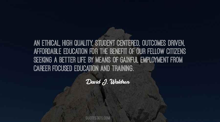 Quotes About Career And Education #1355111