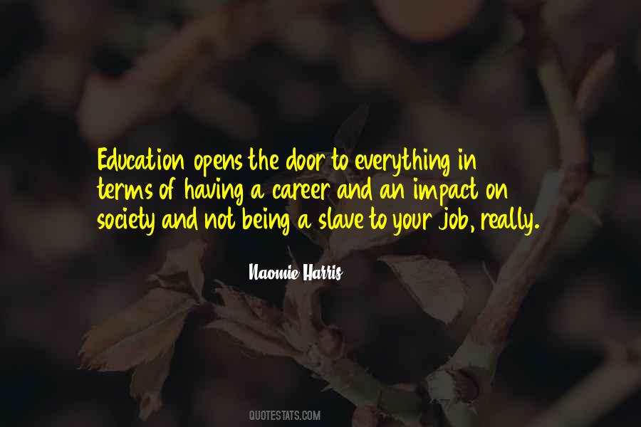 Quotes About Career And Education #142684