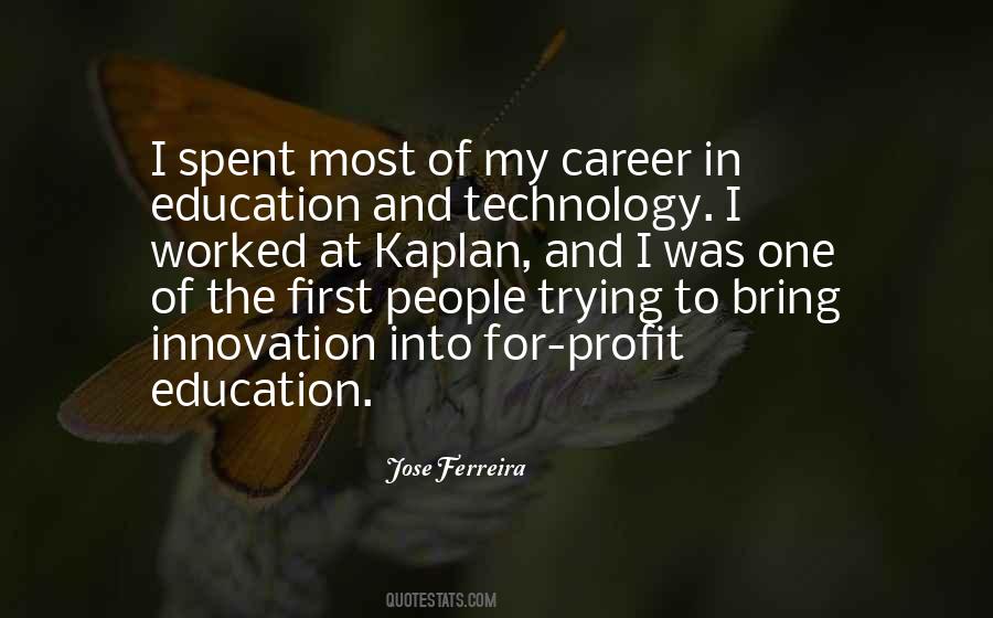 Quotes About Career And Education #1806271