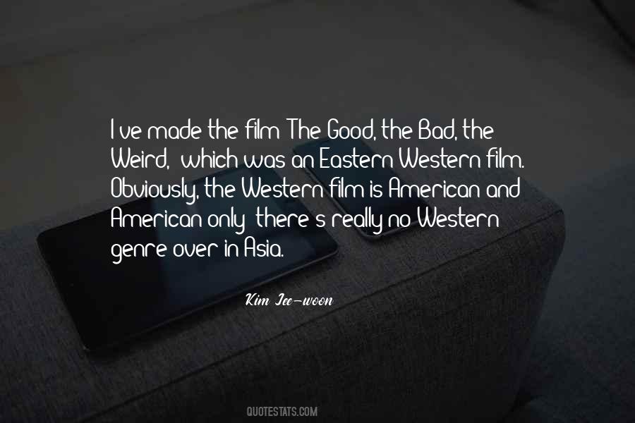 You Made It Weird Quotes #1852670