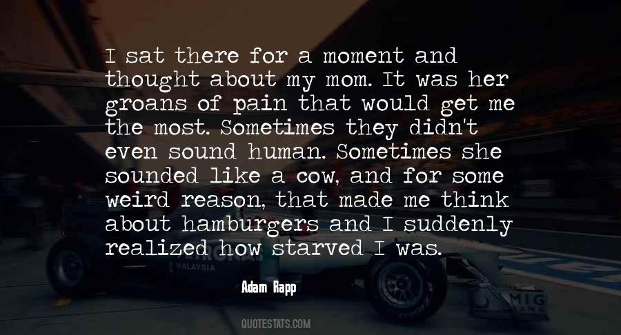 You Made It Weird Quotes #215526