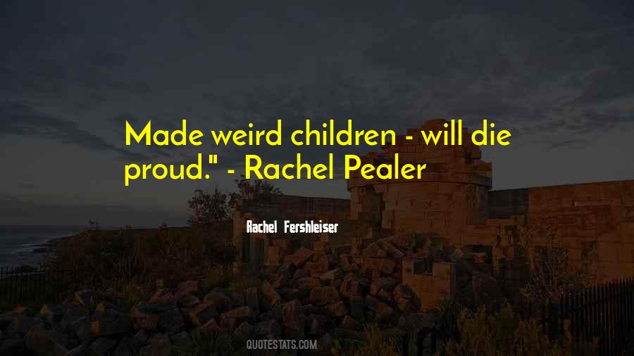 You Made It Weird Quotes #280825