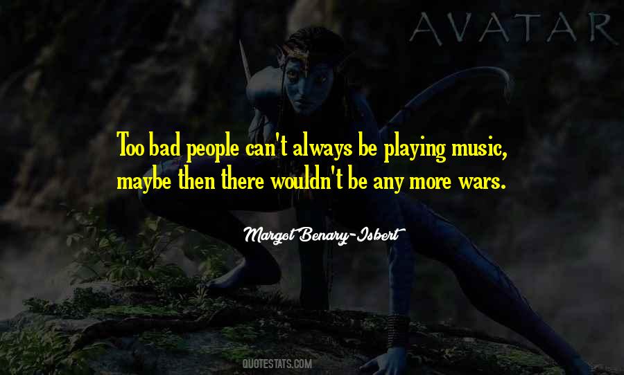 Quotes About Music's Power #149817