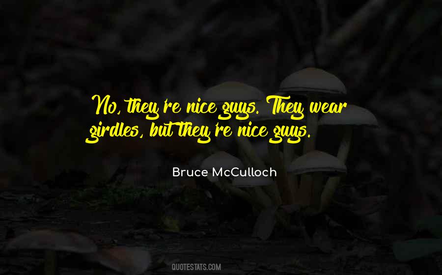 Quotes About Nice Guys #1321296