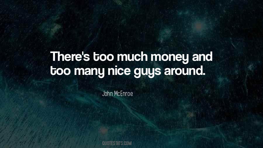 Quotes About Nice Guys #176947
