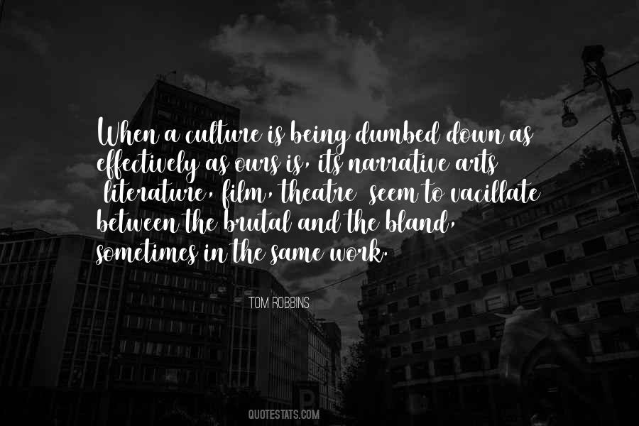 Quotes About Culture And Literature #933486