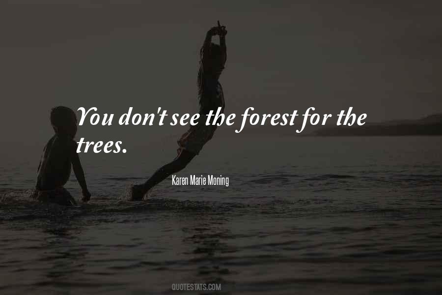 Trees Forest Quotes #411586