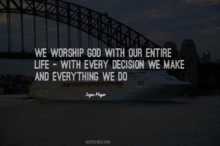 Quotes About Worship God #1028131