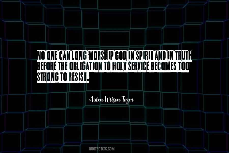 Quotes About Worship God #1068881