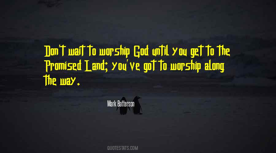 Quotes About Worship God #1404606