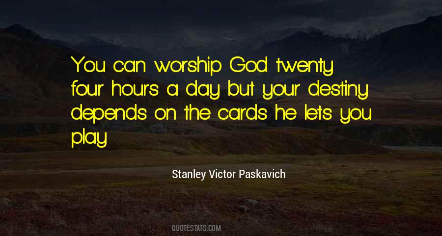 Quotes About Worship God #278420