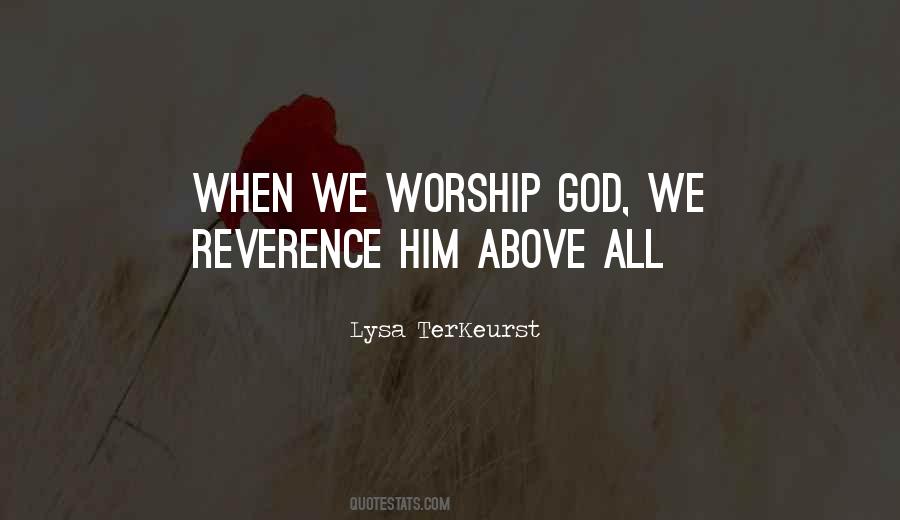 Quotes About Worship God #854449