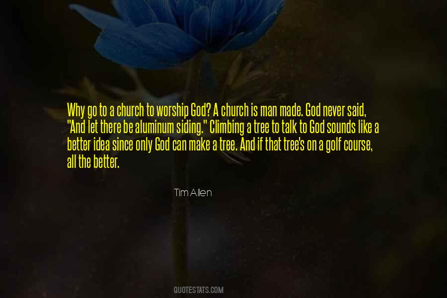 Quotes About Worship God #90284