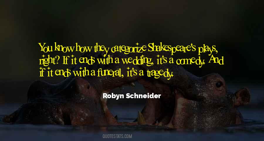 Quotes About Shakespeare Comedy #1761826