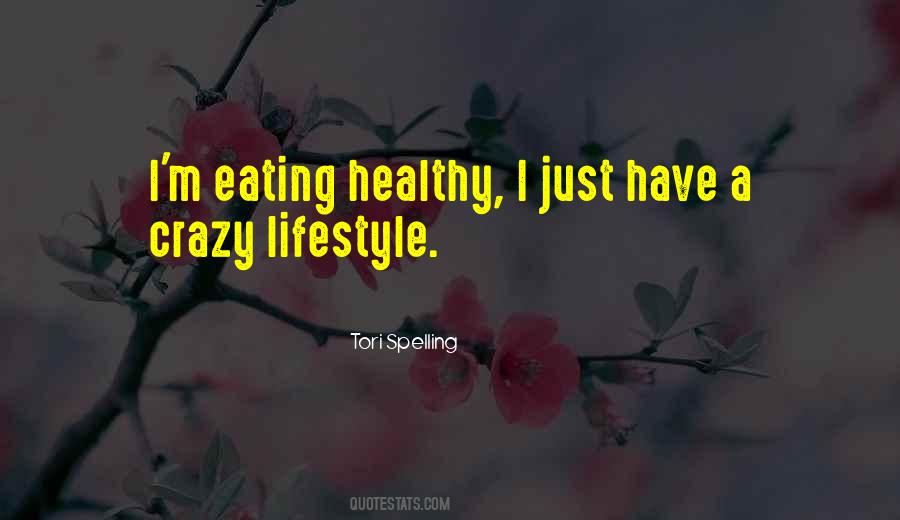 Quotes About Eating Healthy #1260095