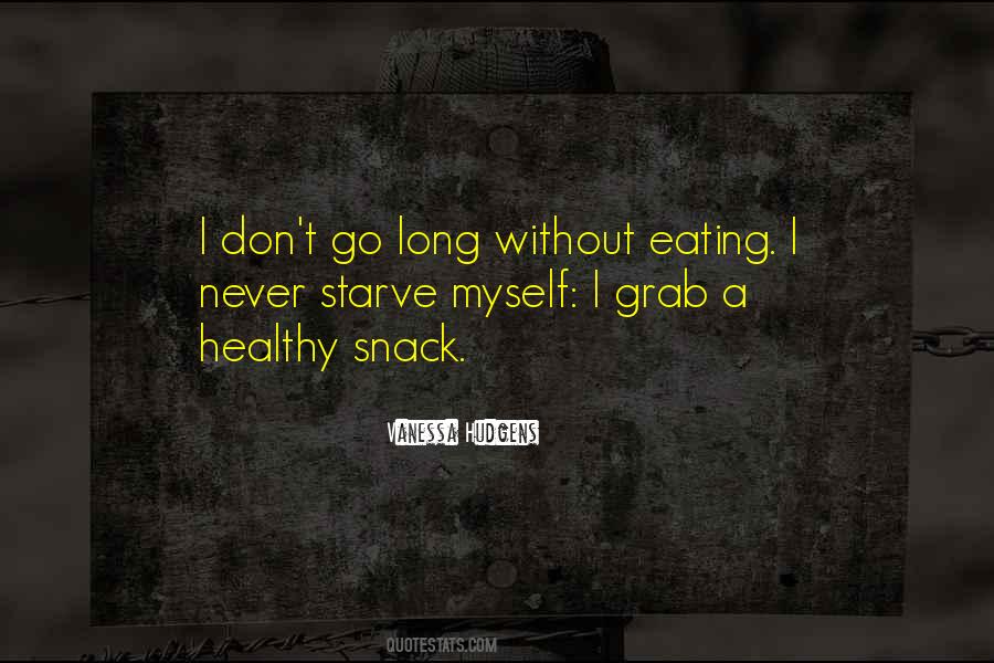 Quotes About Eating Healthy #488167