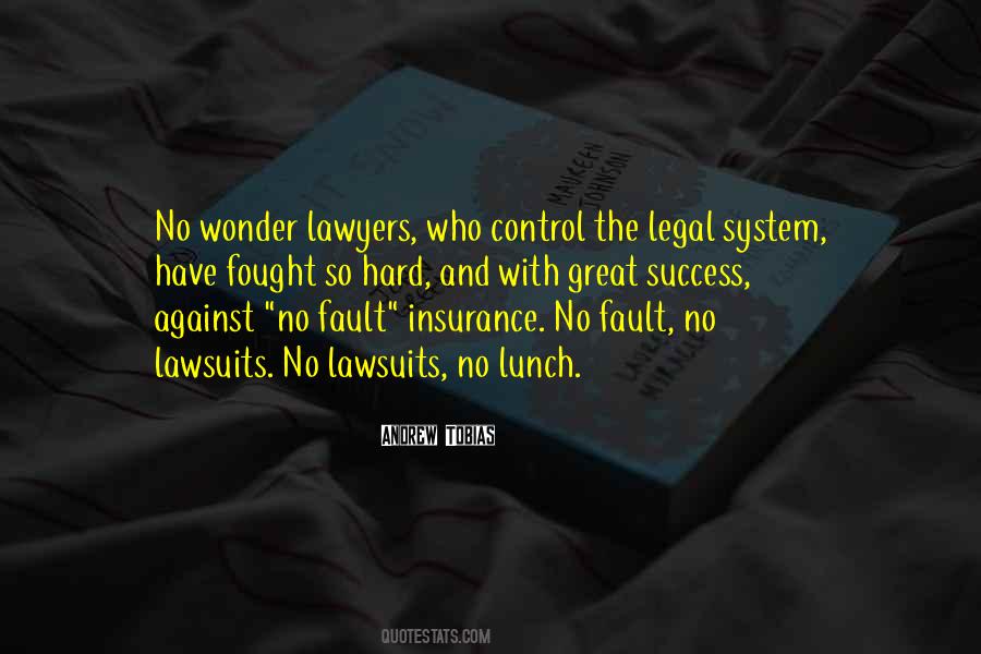 Quotes About Lawyers #1360641