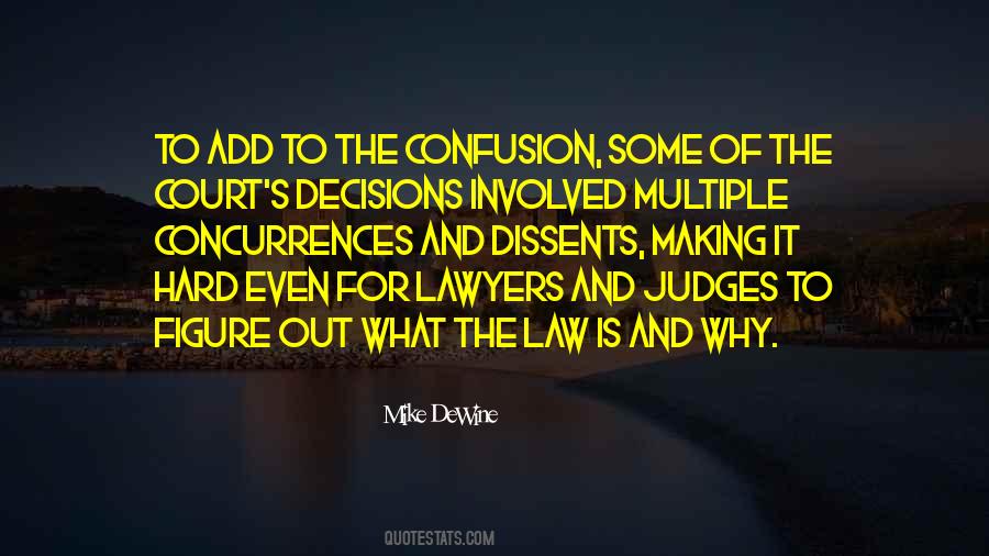 Quotes About Lawyers #1366691