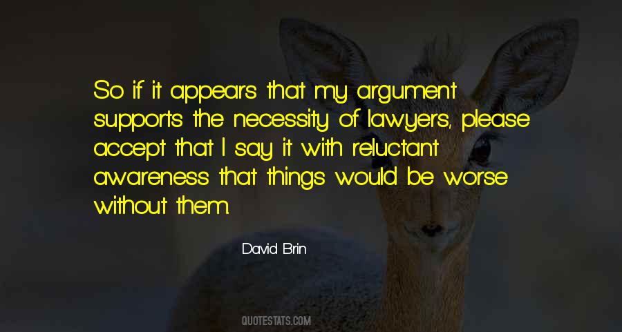 Quotes About Lawyers #1401899