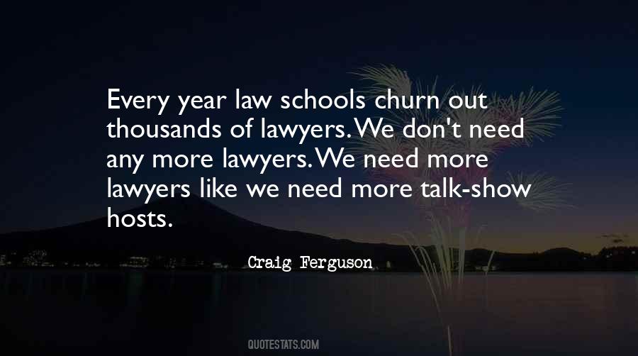 Quotes About Lawyers #1407342