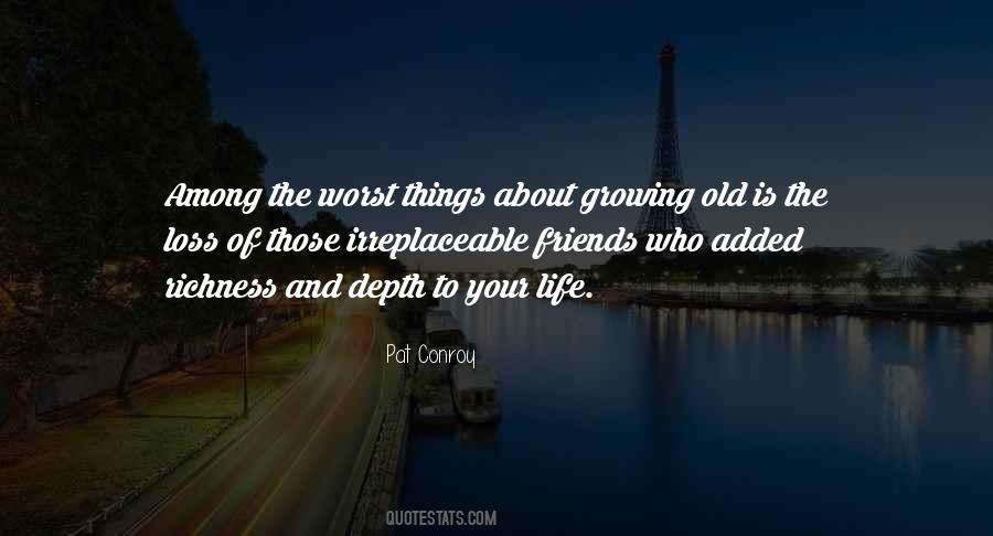 Quotes About Irreplaceable Friends #1714730