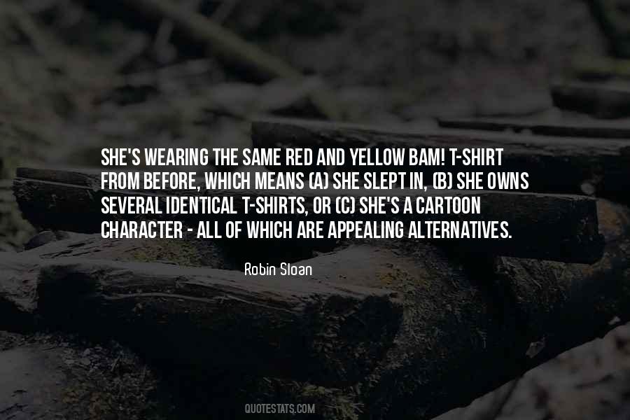 Quotes About Yellow Shirt #819684