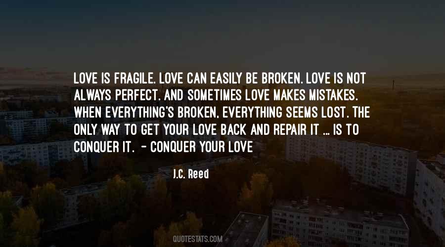 Quotes About Fragile Love #1780199