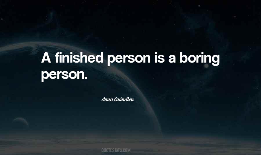 Quotes About Boring Person #1621818