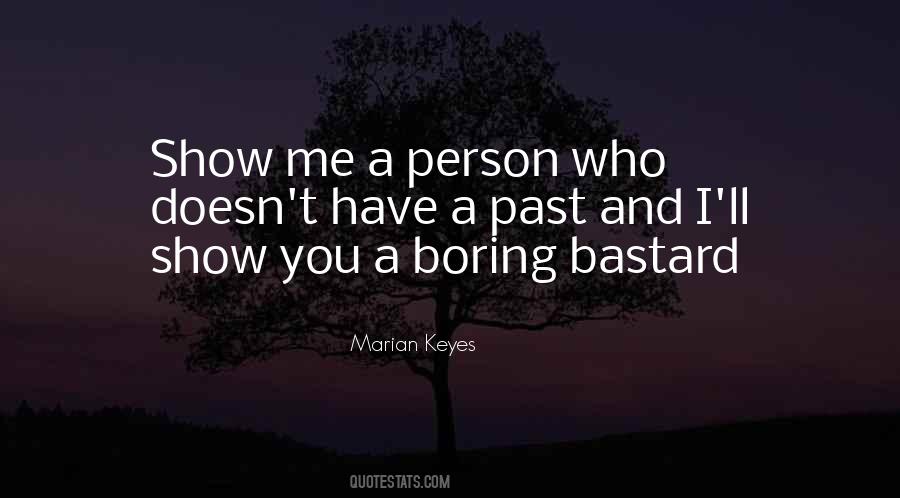 Quotes About Boring Person #575606