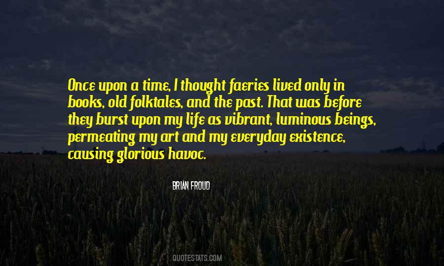 Quotes About Vibrant Life #483303