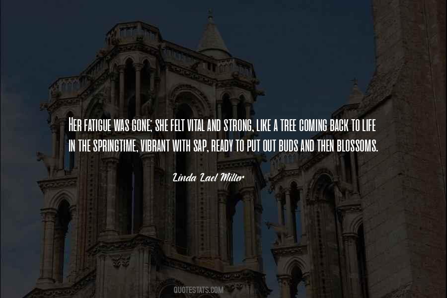 Quotes About Vibrant Life #70102