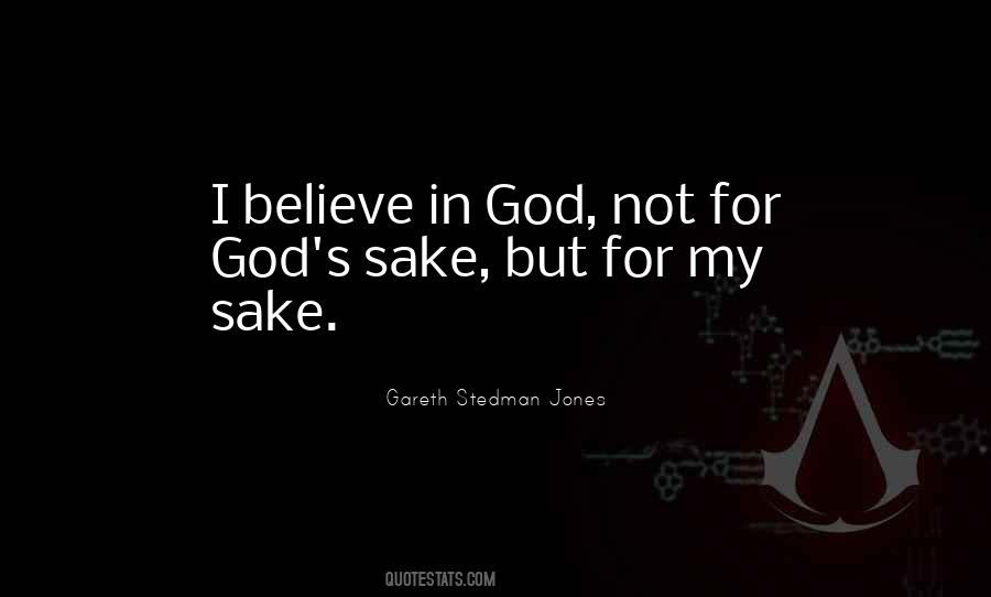 I Believe In God Quotes #1250887