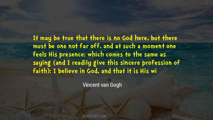 I Believe In God Quotes #12668