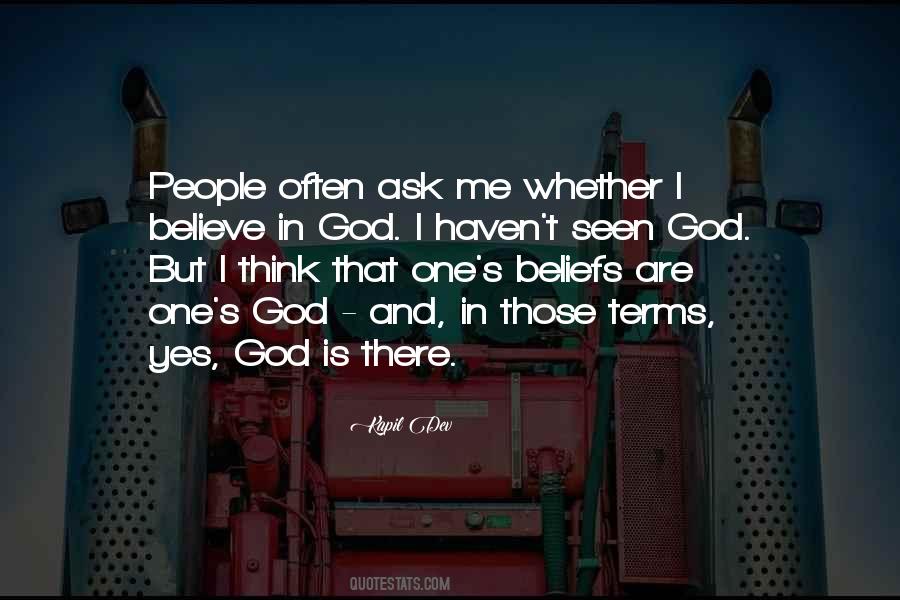 I Believe In God Quotes #34771